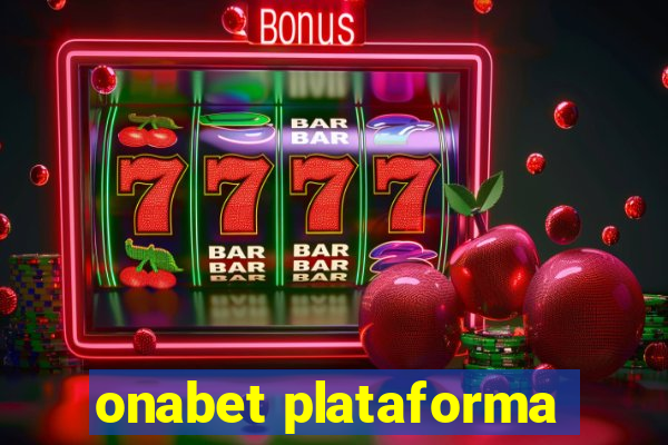 onabet plataforma